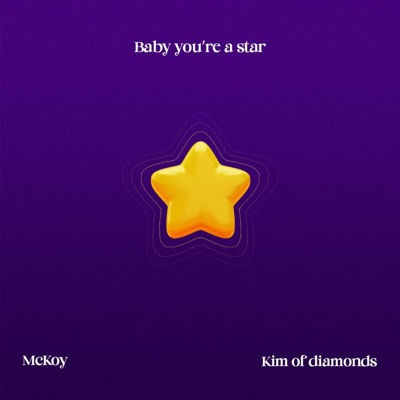 Baby you're a star - Single