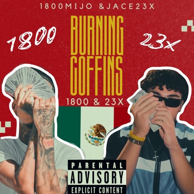 Burning Coffins (feat. 1800MIJO) - Single