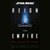 Star Wars: The Mask of Fear (Reign of the Empire) (Unabridged) - Alexander Freed