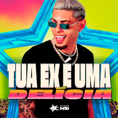 Tua Ex É uma Delícia (Cover) - Single