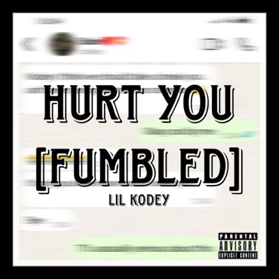 HURT YOU(FUMBLED) - Single