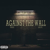 Against The Wall (feat. LRP Dyl) - Single - Ughlie