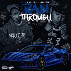 Ran Through Bravo the Bagchaser & Drexthejoint