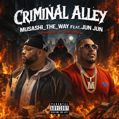 Criminal Alley (feat. Musashi_The_Way) - Single