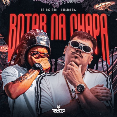 Botar na Chapa - Single