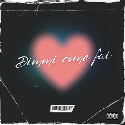 Dimmi come fai - Single