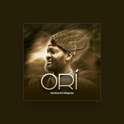 Listen to Akinkunmi Olagunju, watch music videos, read bio, see tour dates & more!