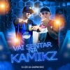 Vai Sentar na Kamikz - Single