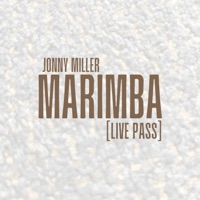 Marimba [Live Pass] - Single - Jonny Miller