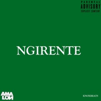 NGIRENTE - Single - Amalon