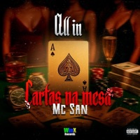 All in (feat. Dj Felipe do cdc) - Single - Mc San
