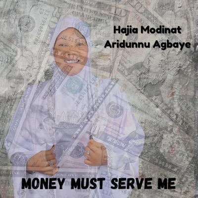 Money must serve me - Single