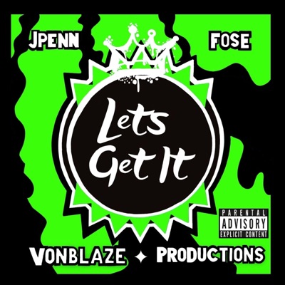 Lets Get It - Single