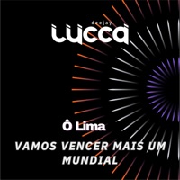 Vamos Vencer Mais um Mundial (Ô Lima) - Single - Deejay Lucca
