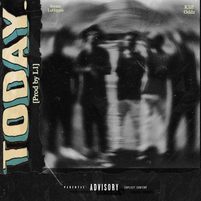 Today (feat. Kliff Oddz) - Single