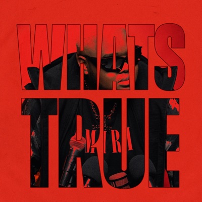 What's True - EP