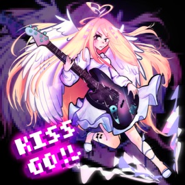 Kiss! Go! (feat. welore) тянка