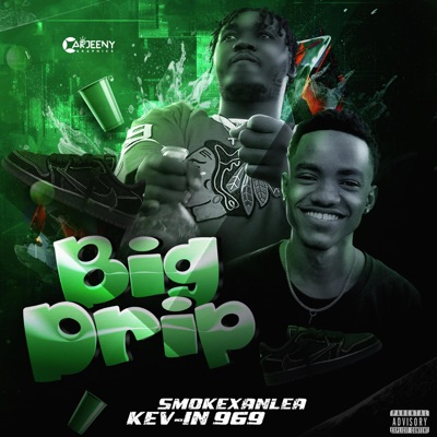 X KEV_IN 969 BIG DRIP - Single