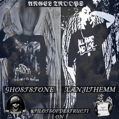 ANGEL TROOPS (feat. GHOSTSTONE & XANJITHEMM) - EP