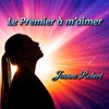 Le premier à m'aimer