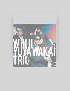Listen to Yuya Wakai Trio, watch music videos, read bio, see tour dates & more!