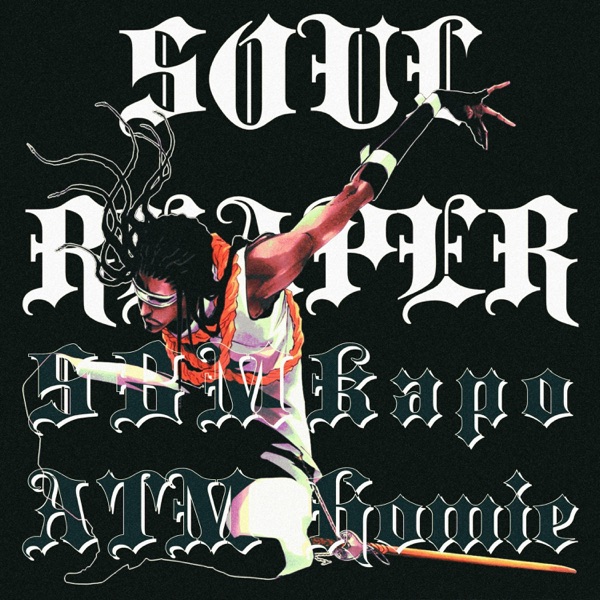 Soul Reaper (feat. ATM Homie)