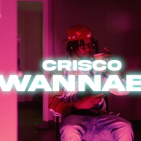 Wanna Be - Single - Crisco