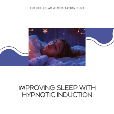 Improving Sleep with Hypnotic Induction