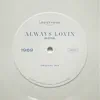 Always Lovin
