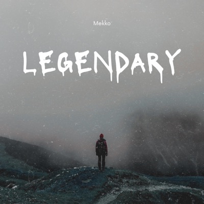 Legendary - Single