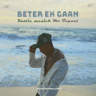 Beter ek gaan (feat. Mr Tapout & Produced by soulful clay) - Single
