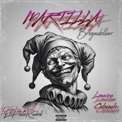 MARTILLA (feat. Bregadollar) - Single