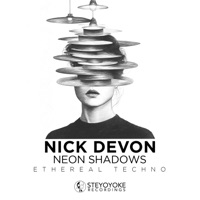 Neon Shadows: Ethereal Techno (DJ Mix) - Nick Devon