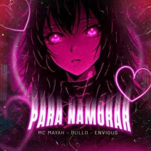 PARA NAMORAR - Sped Up