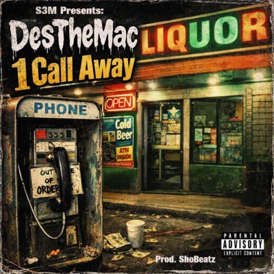 1 Call Away (feat. DesTheMac) - Single