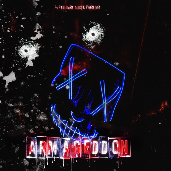 Armaggedon (feat. MoneyMakingBo) - Single