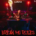 Break My Rules