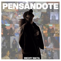 Pensándote - Single - Michy Mata
