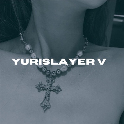 YURISLAYER V - EP