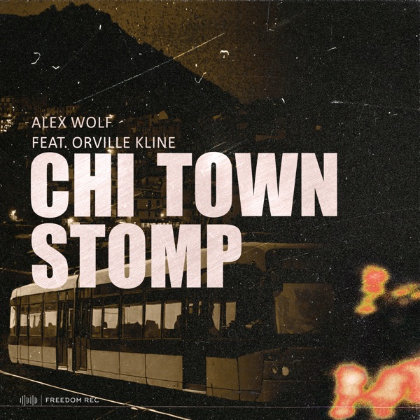 Chi Town Stomp (feat. Orville Kline) - Single