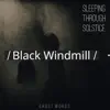 Black Windmill