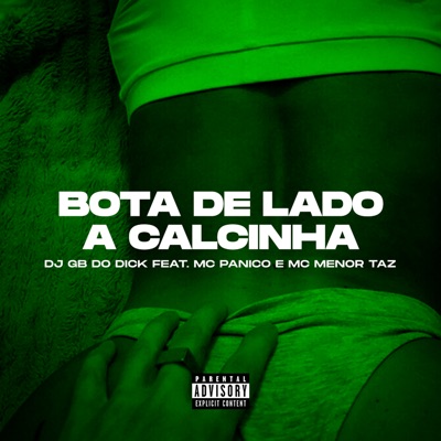 Bota de Lado a Calcinha (feat. Astros Records) - Single