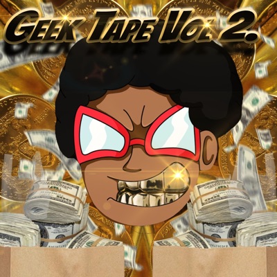 Geek Tape, Vol. 2