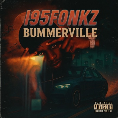 Bummervile (Fast) (feat. Lil Quanzy) - Single