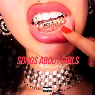 Songs About Girls - EP