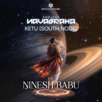 Ketu (South Node) - Single - Ninesh Babu & Indo-Tech Station