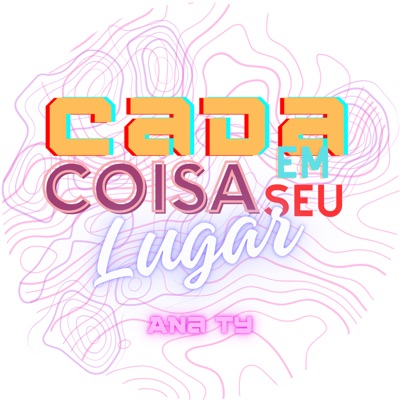 Cada Coisa em Seu Lugar - Single