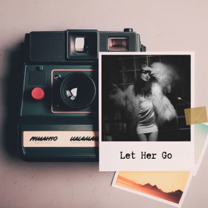 Let Her Go