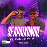 SE APAIXONOU, CORREU PERIGO (feat. AVATAR 83) - Single - LK D'Norte