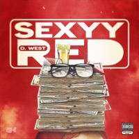 Sexyy Red - Single - D.West